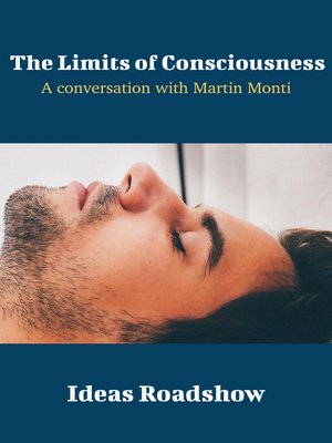 The Limits of Consciousness - ebook
